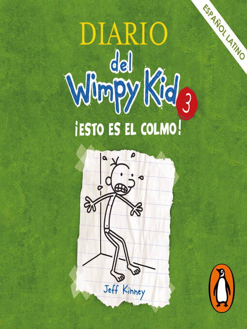 Title details for Diario del Wimpy Kid 3 by Jeff Kinney - Wait list